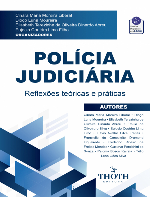Polícia Judiciária: Reflexões Teóricas e Práticas
