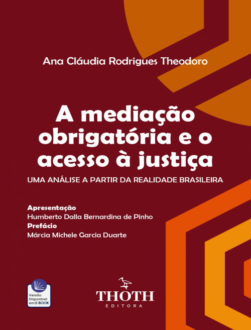 A Mediação Obrigatória e o Acesso à Justiça: Uma Análise a Partir da Realidade Brasileira