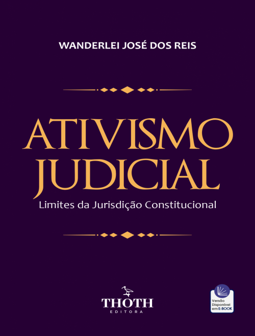 Ativismo Judicial: Limites da Jurisdição Constitucional