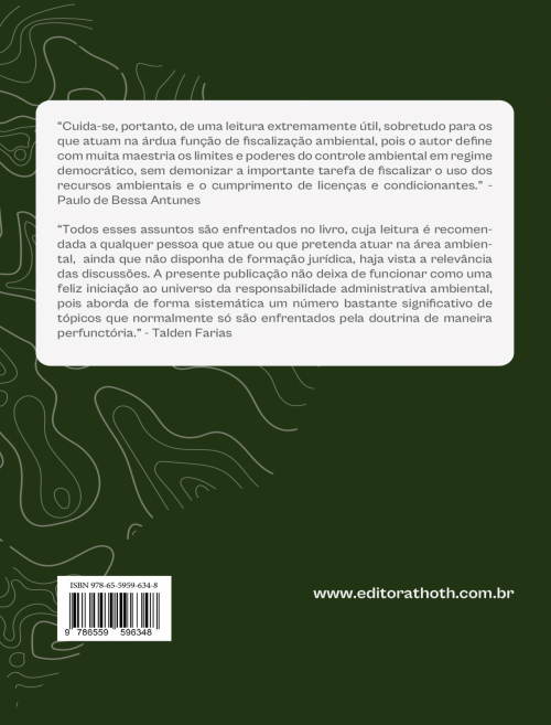 Fiscalização Ambiental: Teoria e Prática do Processo Administrativo para Apuração de Infrações Ambientais - 2ª Edição