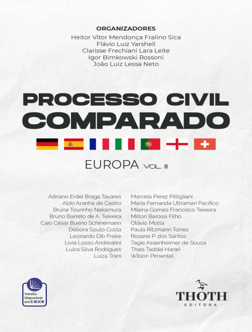 Processo Civil Comparado: Europa - Vol. III 