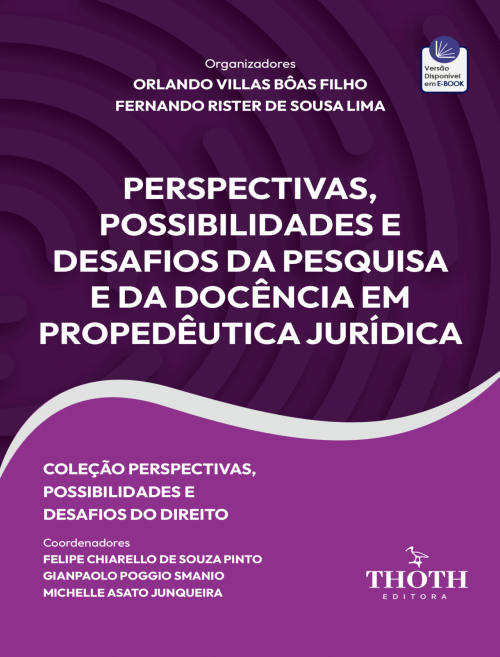 Perspectivas, Possibilidades e Desafios da Pesquisa e da Docência em Propedêutica Jurídica