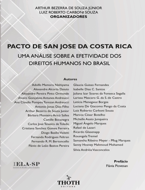 Pacto de San Jose da Costa Rica: uma análise sobre a efetividade dos direitos humanos no Brasil