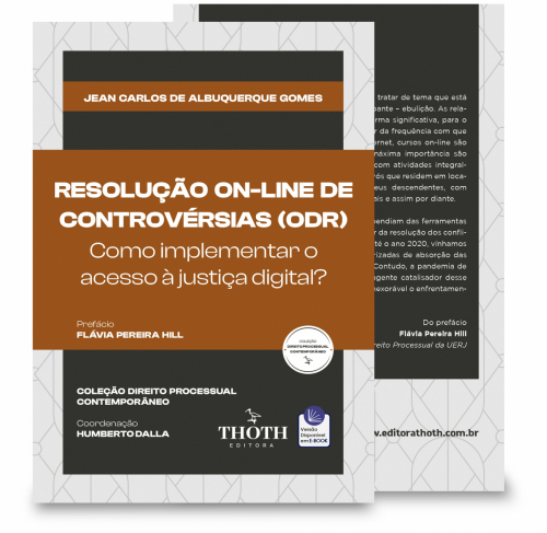 Resolução on-line de Controvérsias (ODR): Como Implementar o Acesso à Justiça Digital?