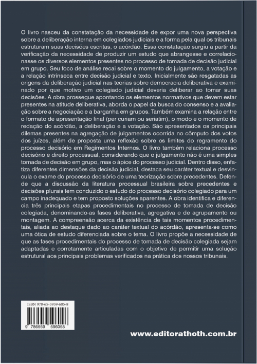 Deliberação Judicial, Votação e Acórdão: Refletindo sobre Processo Decisório e Colegialidade nos Tribunais