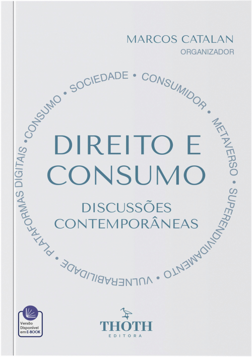 Direito e Consumo: Discussões Contemporâneas