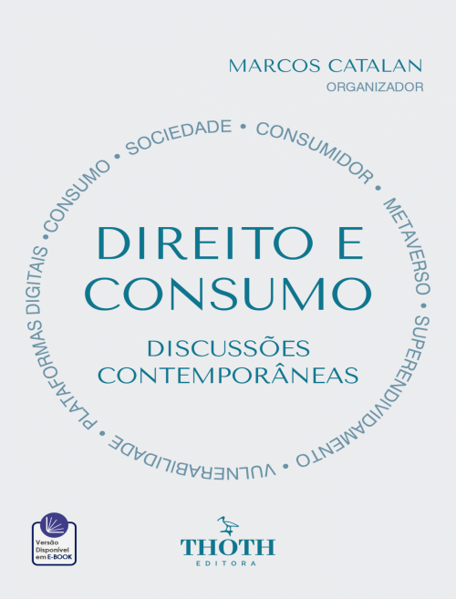 Direito e Consumo: Discussões Contemporâneas