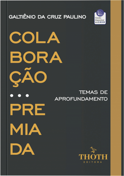 Colaboração Premiada: Temas de Aprofundamento