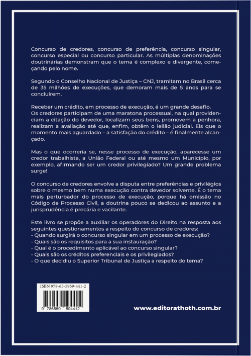 Concurso de Credores no Código de Processo Civil: A Disputa entre Preferências e Privilégios na Execução contra o Devedor Solvente - 2ª Edição