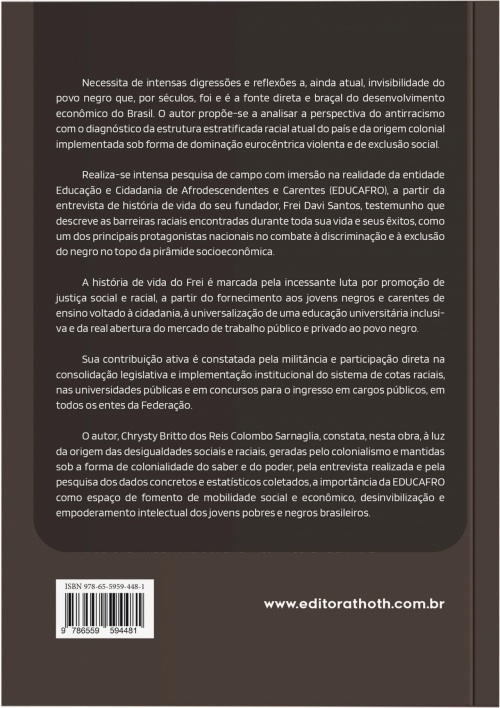 A História de Vida do Frei David Santos e a Atuação da EDUCAFRO pela Desinvisibilização do Povo Negro