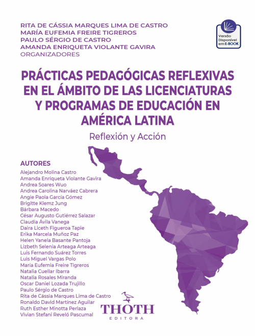 Prácticas Pedagógicas Reflexivas en el Ámbito de las Licenciaturas y Programas de Educación en América Latina: Reflexión y Acción 