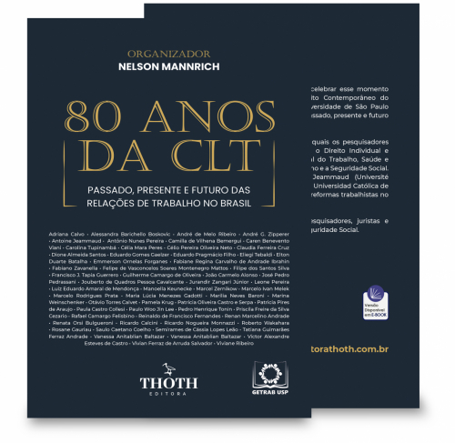 80 Anos da CLT: Passado, Presente e Futuro das Relações de Trabalho no Brasil