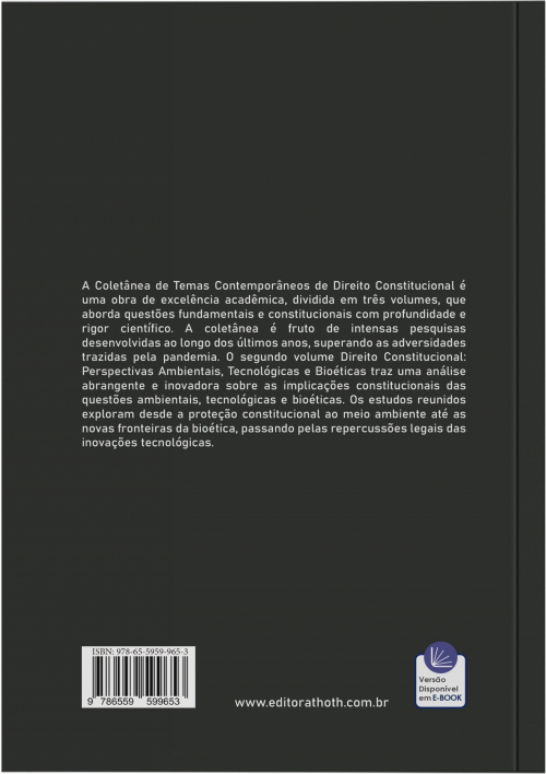 Direito Constitucional: Perspectivas Ambientais, Tecnológicas e Bioéticas