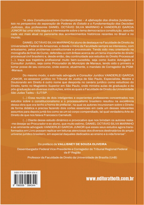 Constitucionalismo Contemporâneo: A Efetivação dos Direitos Fundamentais na Perspectiva da Separação de Poderes do Estado e a Fundamentação das Decisões Judiciais