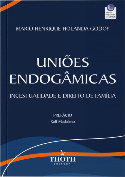 Uniões Endogâmicas: Incestualidade e Direito de Família