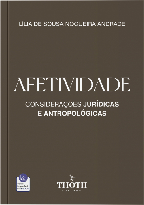 Afetividade: Considerações Jurídicas e Antropológicas