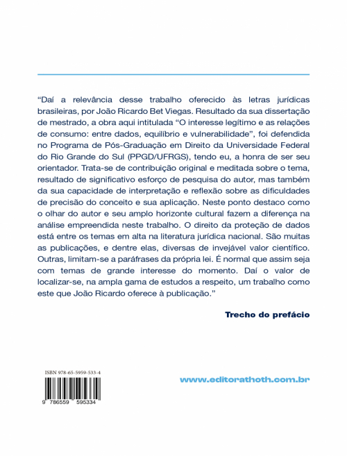 O Interesse Legítimo e a Relação de Consumo: Entre Dados, Equilíbrio e Vulnerabilidade