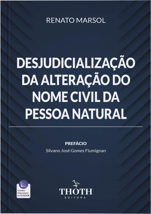 Desjudicialização da Alteração do Nome Civil da Pessoa Natural