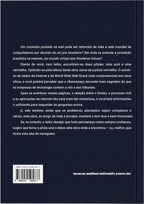 Remoção Judicial de Conteúdo da Internet: Os Limites da Jurisdição Brasileira e o Território Cibernético dos Estados