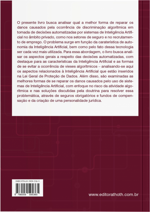 Discriminação Algorítmica na Tomada de Decisões Automatizadas: A Reparação dos Danos Causados por Sistemas de Inteligência Artificial