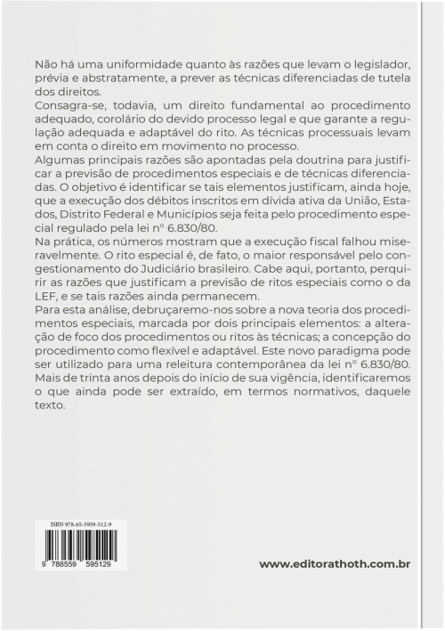 Execução Fiscal, Processo Flexível e Trânsito de Técnicas: Uma Abordagem sob a Teoria Contemporânea dos Procedimentos Especiais