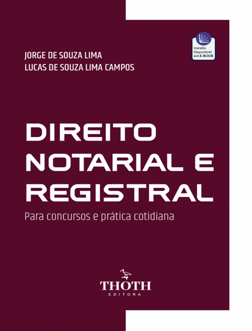 Direito Notarial e Registral: Para Concursos e Prática Cotidiana