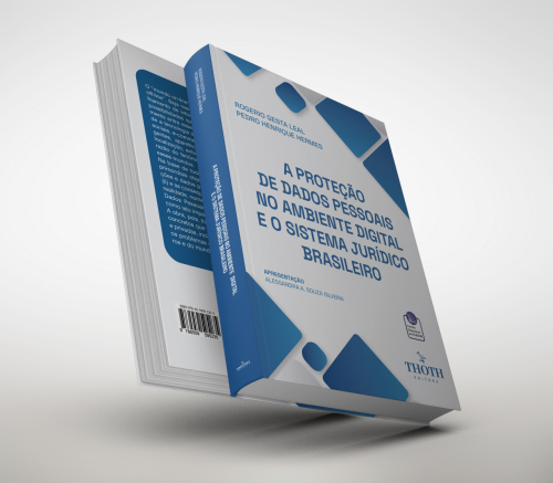A Proteção de Dados Pessoais no Ambiente Digital e o Sistema Jurídico Brasileiro