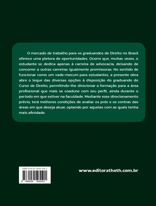 Alternativas de Atuação para o Operador do Direito: Potencial das Oportunidades Existentes no Mercado de Trabalho Brasileiro