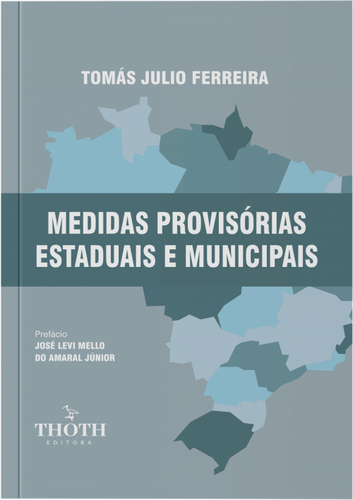 Medidas Provisórias Estaduais e Municipais