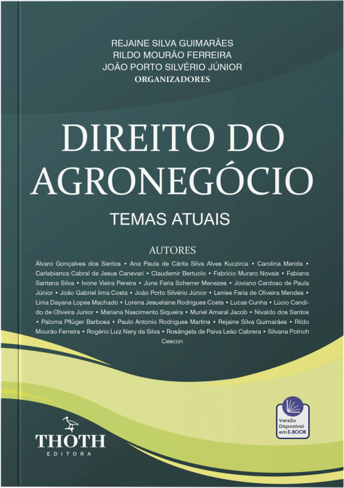 Direito do Agronegócio: Temas Atuais