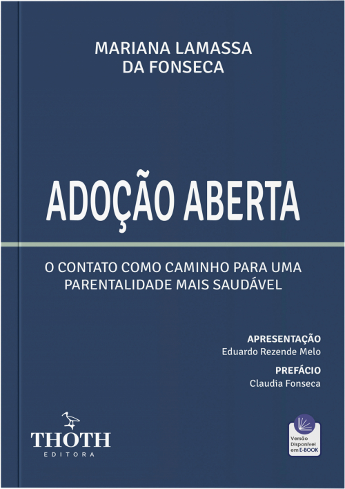 Adoção Aberta: O Contato como Caminho para uma Parentalidade mais Saudável