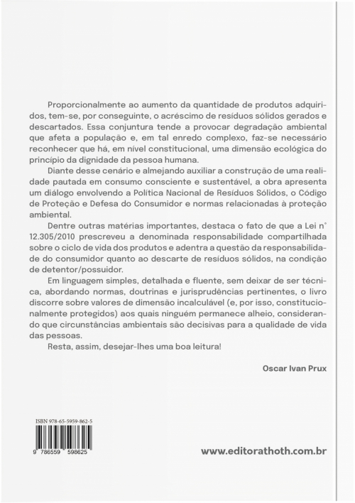 Consumo Sustentável e Proteção do Meio Ambiente: A Concretização da Política Nacional de Resíduos Sólidos e sua Relação com a Educação para o Consumo