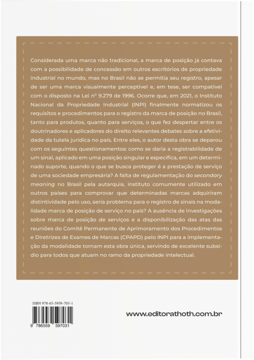 Marca de Posição: Aplicabilidade da Tutela Proprietária ao Sinal Identificador de Prestação de Serviço