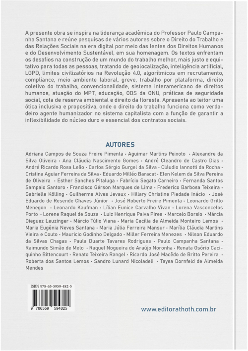 Direito do Trabalho e das Relações Sociais na Era Digital: Estudos pela Ótica dos Direitos Humanos e do Desenvolvimento Sustentável em Homenagem ao Professor Paulo Campanha Santana