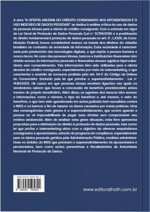 A Oferta Abusiva do Crédito Consignado aos Aposentados e o Uso Indevido de Dados Pessoais