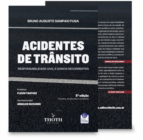 Acidentes de Trânsito: Responsabilidade Civil e Danos Recorrentes - 5ª Edição