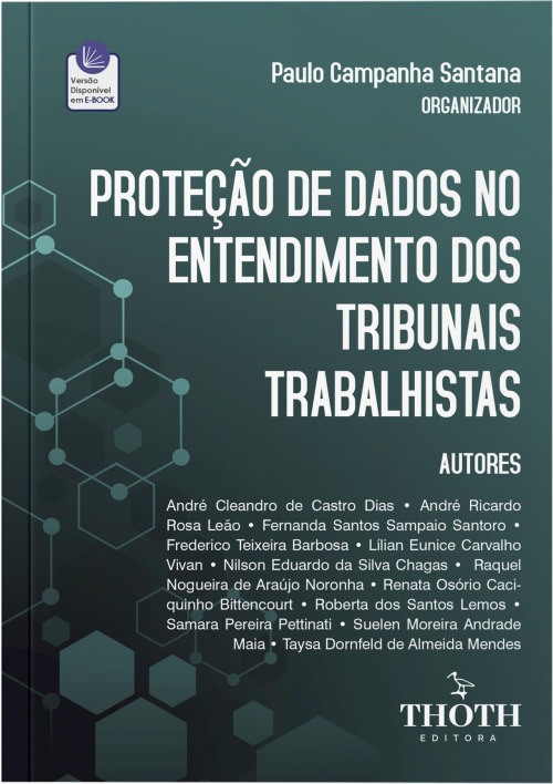 Proteção de Dados no Entendimento dos Tribunais Trabalhistas