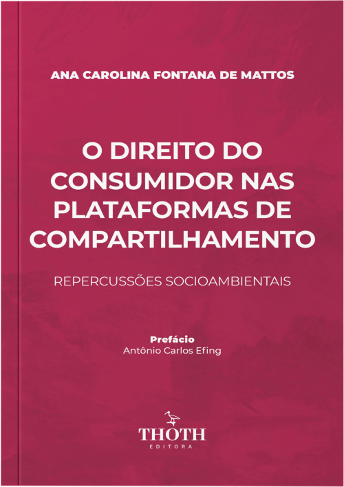 O Direito do Consumidor nas Plataformas de Compartilhamento: Repercussões Socioambientais