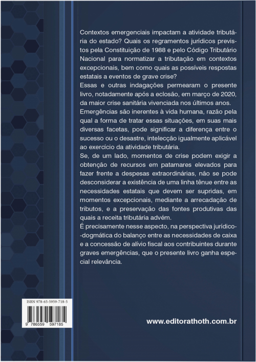 Tributação e Emergências: Uma Análise dos Modelos Jurídico-Tributários de Superação das Crises