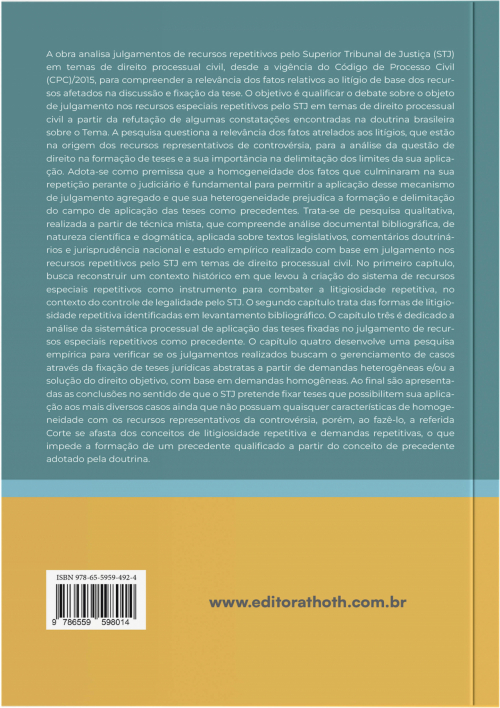 Há Formação de Precedentes no Recurso Especial Repetitivo? Um Estudo a Partir do Julgamento do STJ nos Temas de Direito Processual Civil