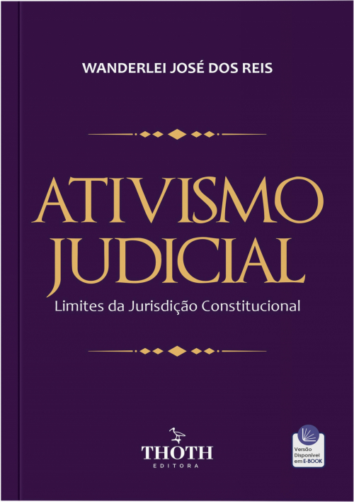 Ativismo Judicial: Limites da Jurisdição Constitucional