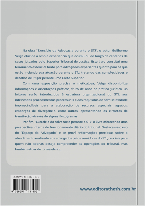 Exercício da Advocacia Perante o STJ: Diretrizes Teóricas e Aplicações Práticas