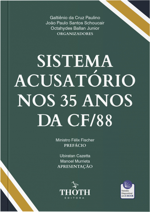 Sistema Acusatório nos 35 Anos da CF/88