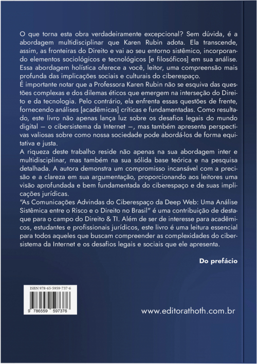 As Comunicações Advindas do Ciberespaço da Deep Web: Uma Análise Sistêmica entre o Risco e o Direito no Brasil 