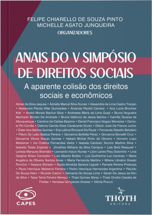 Anais do V Simpósio de Direitos Sociais: A Aparente Colisão dos Direitos Sociais e Econômicos