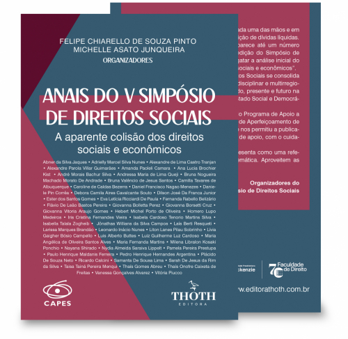 Anais do V Simpósio de Direitos Sociais: A Aparente Colisão dos Direitos Sociais e Econômicos