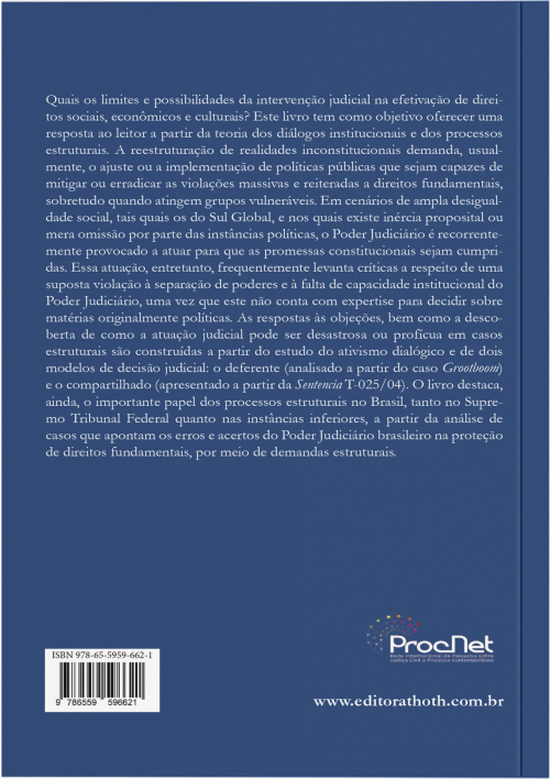 Processos Estruturais no Sul Global: A Transformação de Realidades Inconstitucionais por Meio dos Diálogos Institucionais