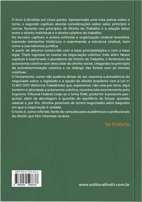 A Prevalência do Negociado sobre o Legislado: Os Limites da Autonomia Coletiva