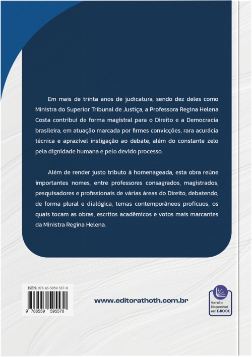 Ensaios em Direito Público: Os 10 anos da Ministra Regina Helena Costa no Superior Tribunal de Justiça