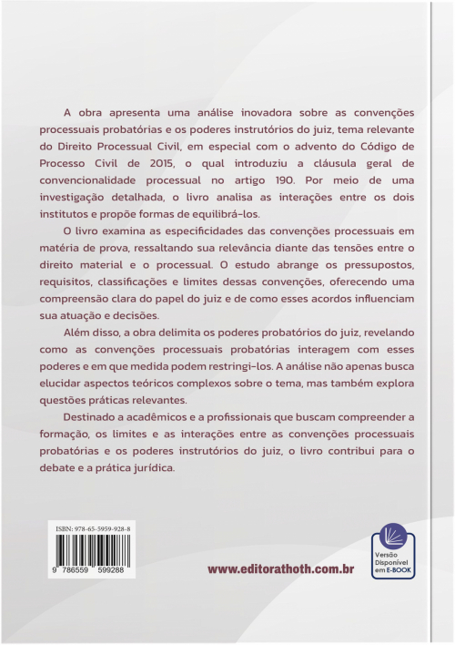 Convenções Processuais Probatórias e Poderes Instrutórios do Juiz: Formação, Limites e Interações